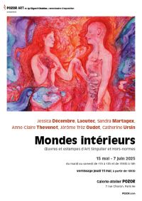 Mondes intérieurs, à la Galerie POZOR